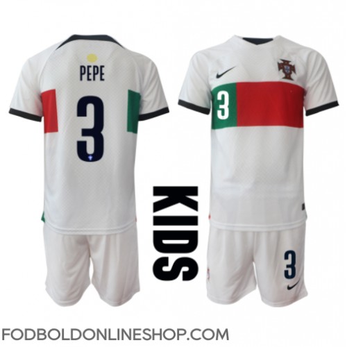 Portugal Pepe #3 Udebane Trøje Børn VM 2022 Kortærmet (+ Korte bukser)